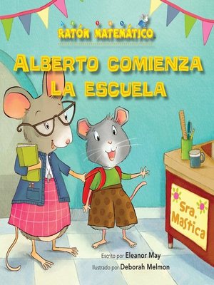 cover image of Alberto comienza la escuela (Albert Starts School)